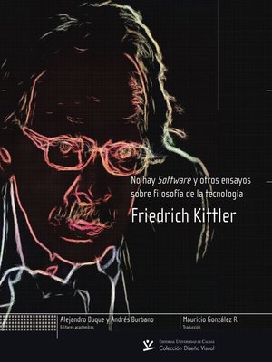 cover image of No hay software y otros ensayos sobre filosofía de la tecnología
